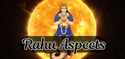 Rahu Aspects