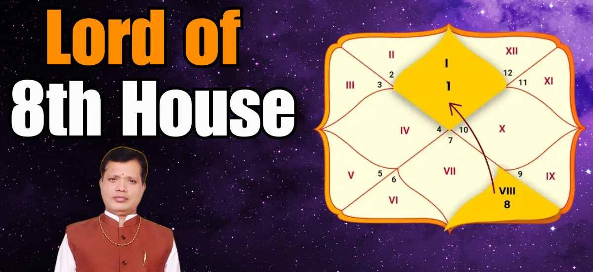 Lord of 8th House