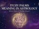 Itchy Palms Meaning in Astrology