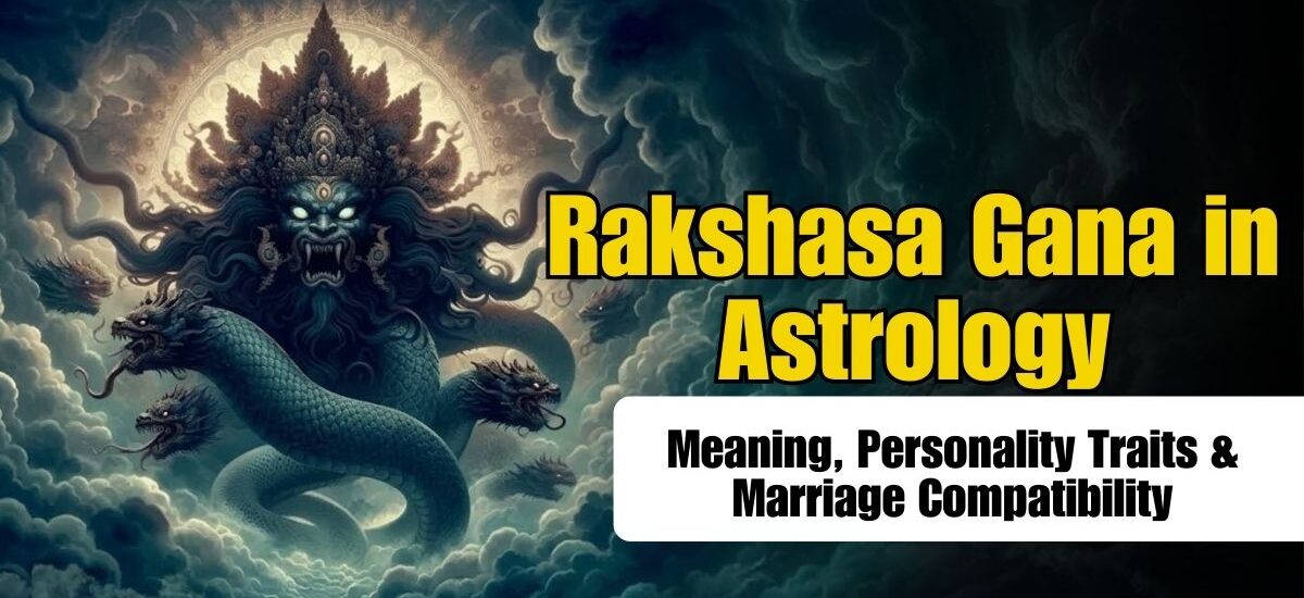 Rakshasa Gana in Astrology