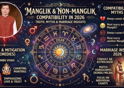 Manglik and Non-Manglik Compatibility in 2026 Truth, Myths & Marriage Insights