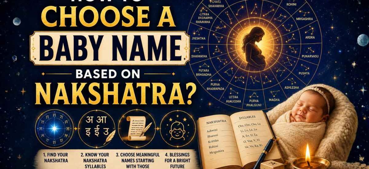 How to Choose a Baby Name Based on Nakshatra