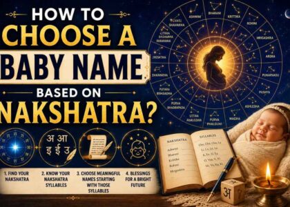 How to Choose a Baby Name Based on Nakshatra