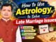 Understanding Late Marriage Issues